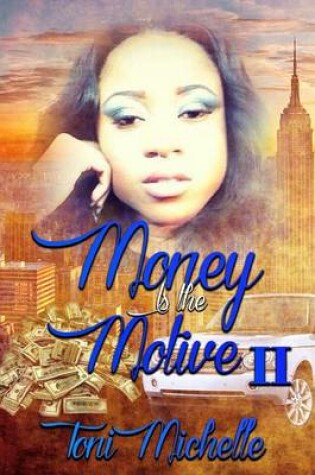Cover of Money is the Motive 2