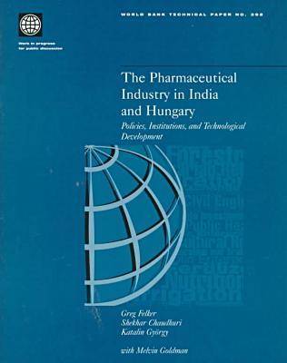 Book cover for The Pharmaceutical Industry in India and Hungary