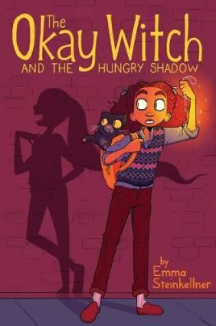 Cover of The Okay Witch and the Hungry Shadow