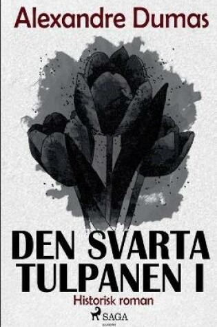 Cover of Den svarta tulpanen I