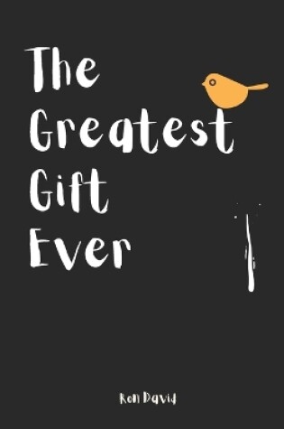 Cover of The Greatest Gift Ever