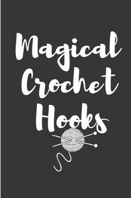 Book cover for Magical Crochet hooks