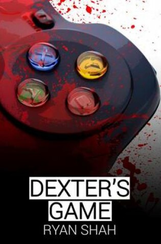 Cover of Dexter's Game