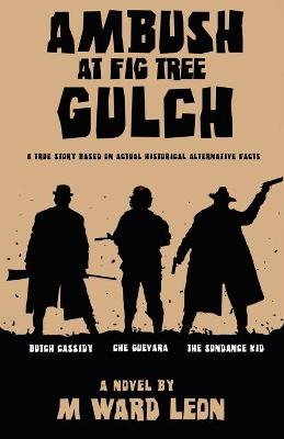 Book cover for Ambush at Fig Tree Gulch