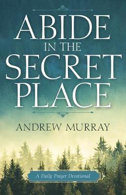 Book cover for Abide in the Secret Place