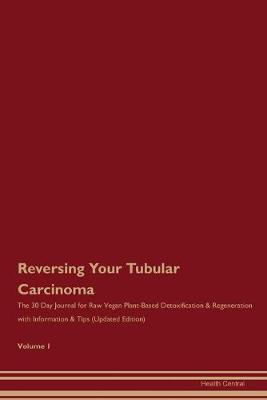 Book cover for Reversing Your Tubular Carcinoma