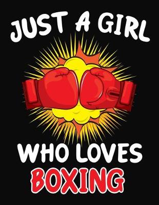 Book cover for Just a Girl Who Loves Boxing