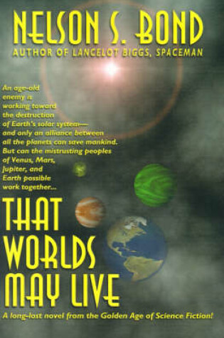 Cover of That Worlds May Live