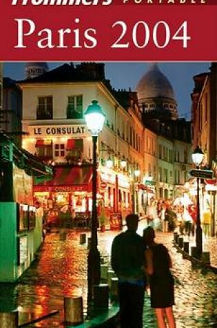 Cover of Frommer's Portable Paris 2004