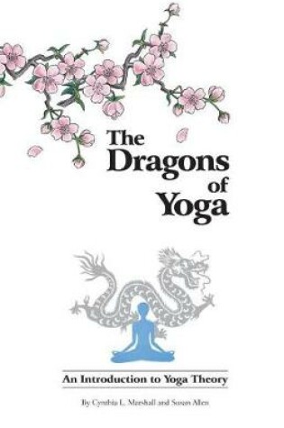 Cover of The Dragons of Yoga