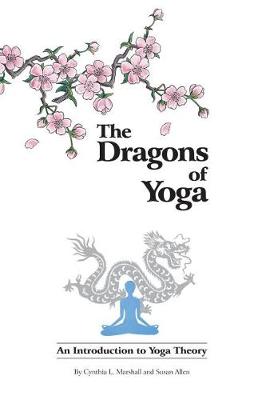 Book cover for The Dragons of Yoga