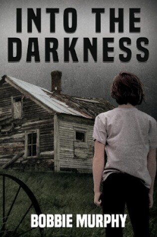 Cover of INTO THE DARKNESS