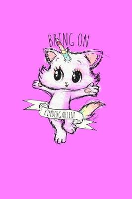 Book cover for Bring On Kindergarten