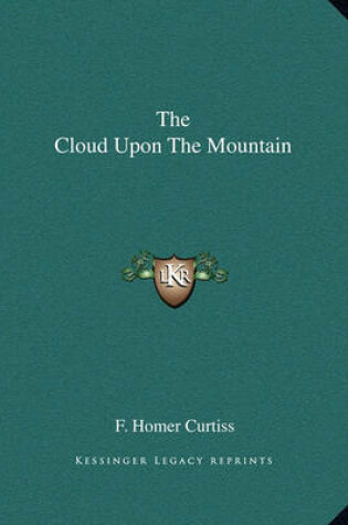 Cover of The Cloud Upon the Mountain