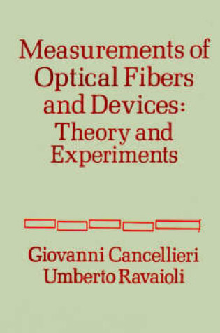 Cover of Measurements of Optical Fibres and Devices