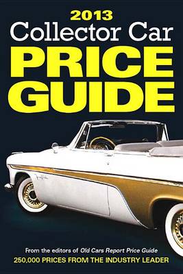 Book cover for 2013 Collector Car Price Guide