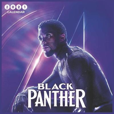 Book cover for Black Panther 2021 Calendar