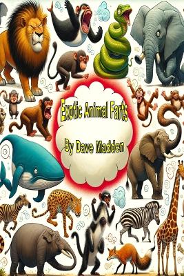 Book cover for Exotic Animal Farts