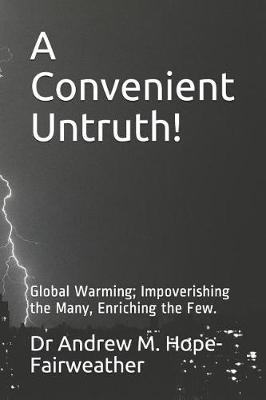 Book cover for A Convenient Untruth!