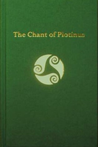 Cover of The Chant of Plotinus