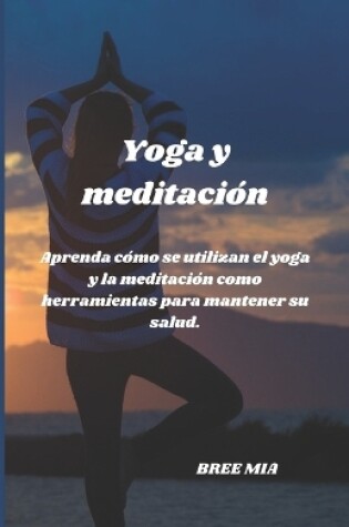 Cover of Yoga y meditación