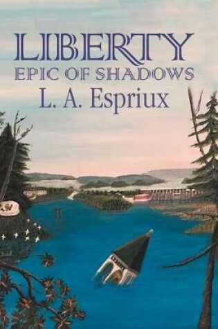 Cover of Liberty Epic of Shadows