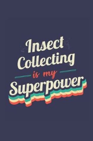 Cover of Insect Collecting Is My Superpower