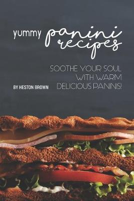 Book cover for Yummy Panini Recipes