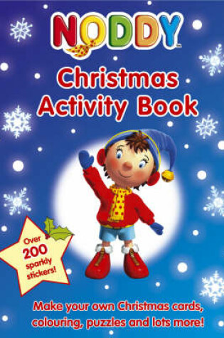 Cover of Noddy Christmas Activity Book