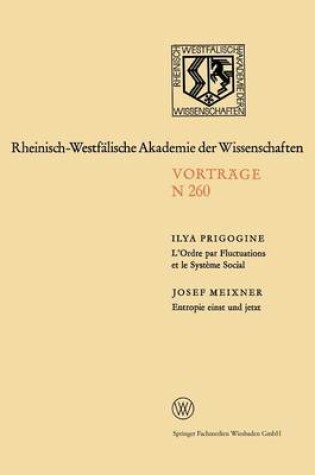 Cover of L’Ordre par Fluctuations et le Système Social / Entropie einst und jetzt