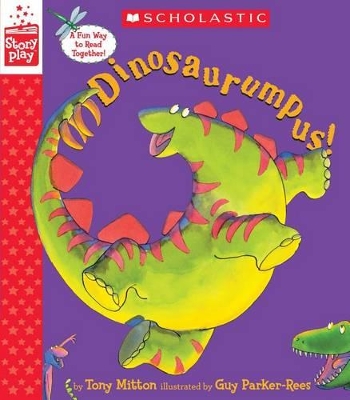 Book cover for Dinosaurumpus! (a Storyplay Book)