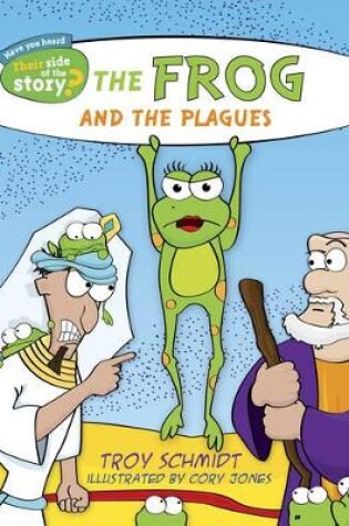 Cover of The Frog and the Plagues