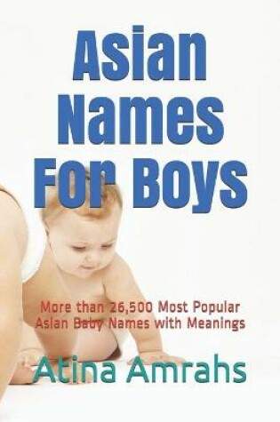 Cover of Asian Names For Boys
