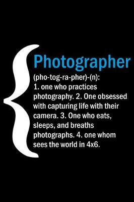 Book cover for Photographer (pho-tog-ra-pher)-(n)