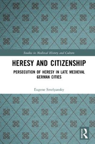 Cover of Heresy and Citizenship
