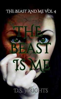 Book cover for The Beast Is Me