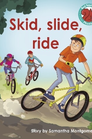 Cover of Skid, slide, ride