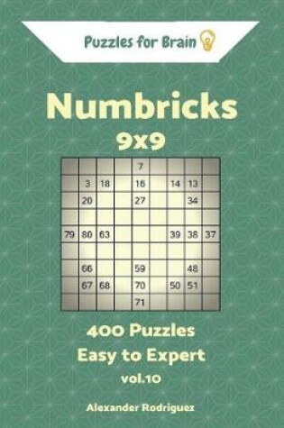 Cover of Puzzles for Brain Numbricks - 400 Easy to Expert 9x9 vol. 10