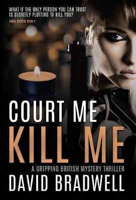 Book cover for Court Me Kill Me