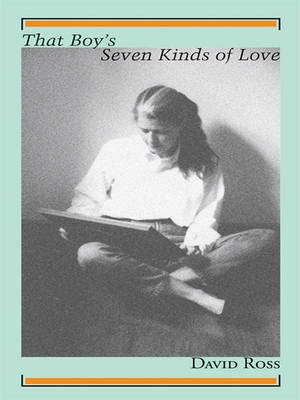 Book cover for That Boy's Seven Kinds of Love