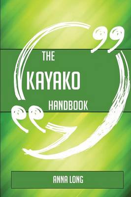 Book cover for The Kayako Handbook - Everything You Need to Know about Kayako
