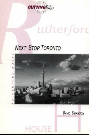 Cover of Next Stop Toronto