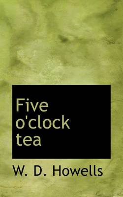 Book cover for Five O'Clock Tea