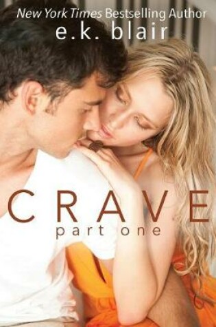 Cover of Crave, Part One