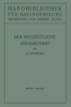 Book cover for Der Neuzeitliche Strassenbau