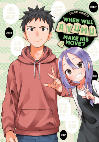 Book cover for When Will Ayumu Make His Move? 7