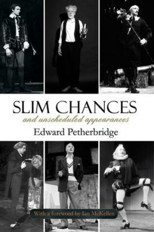 Cover of Slim Chances and Unscheduled Appearances