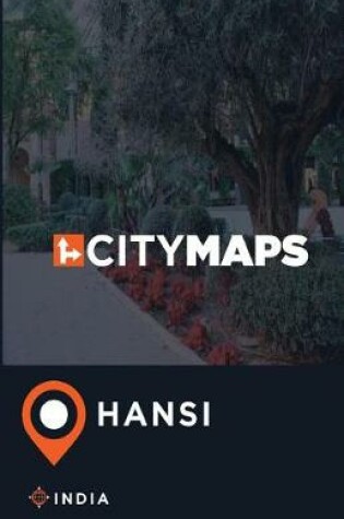 Cover of City Maps Hansi India