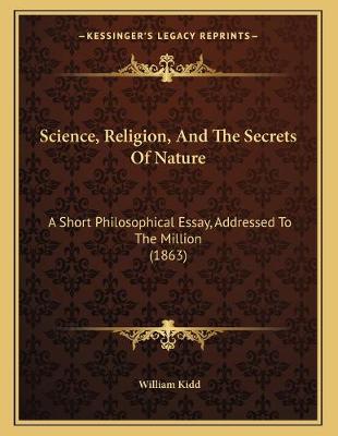 Book cover for Science, Religion, And The Secrets Of Nature