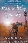 Book cover for Home is Where You Are